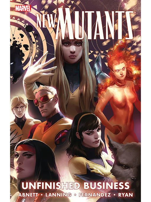 Title details for New Mutants (2009), Volume 4 by Dan Abnett - Available